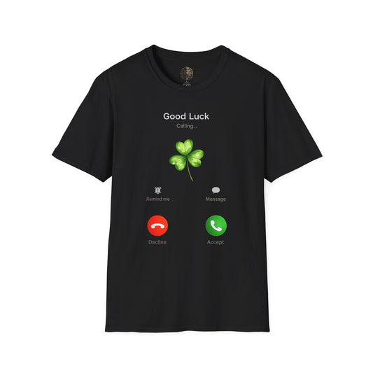 Good Luck Calling Tee