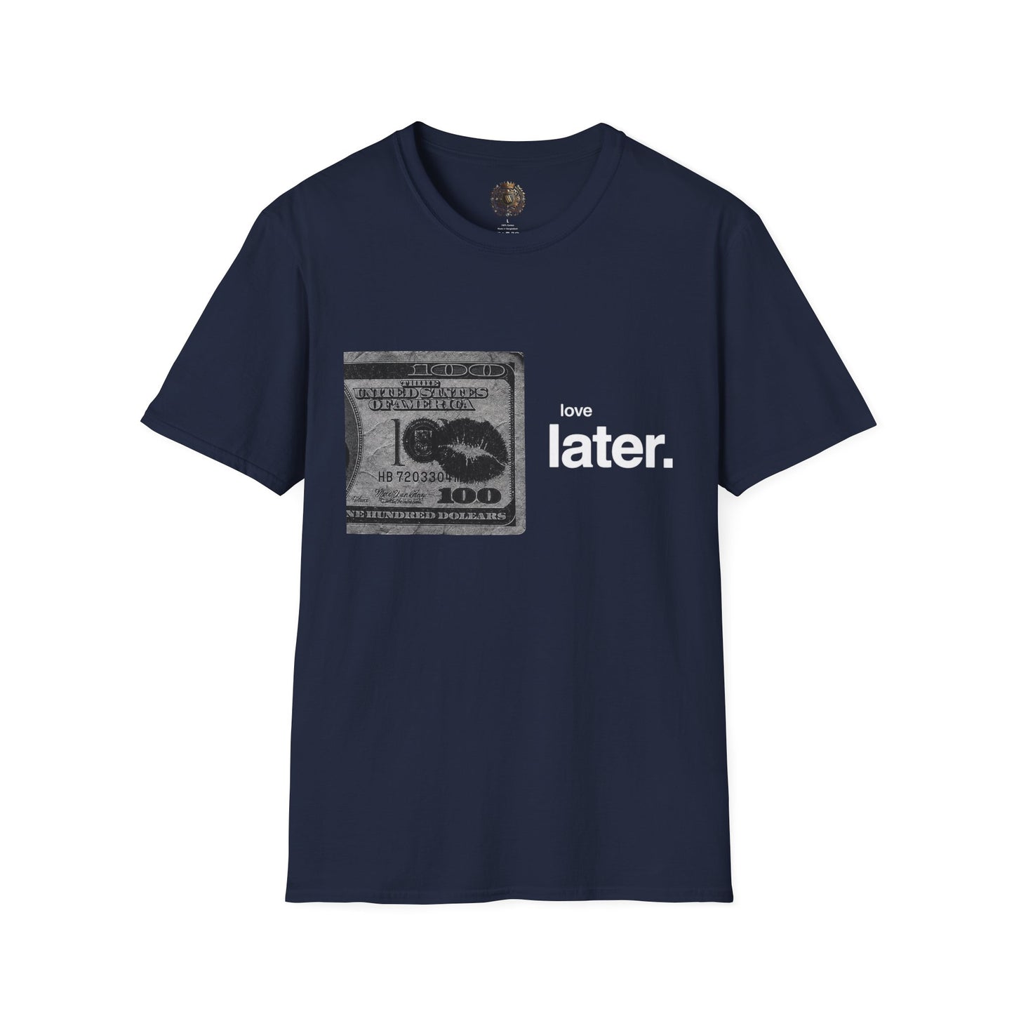 Love Later Tee