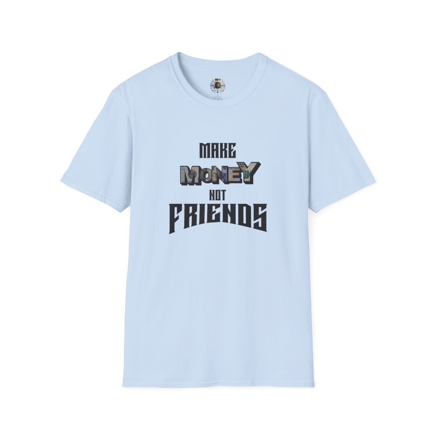 Money Over Friends Tee